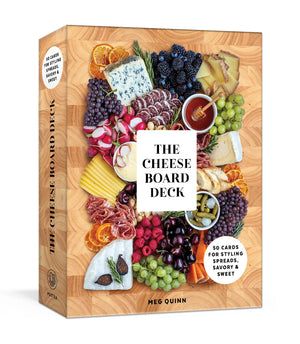 The Cheese Board Deck: 50 Cards for Styling Spreads, Savory & Sweet by Meg Quinn